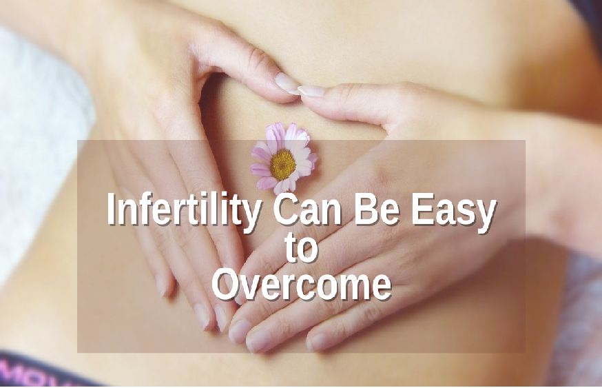 Overcoming Infertility Issues